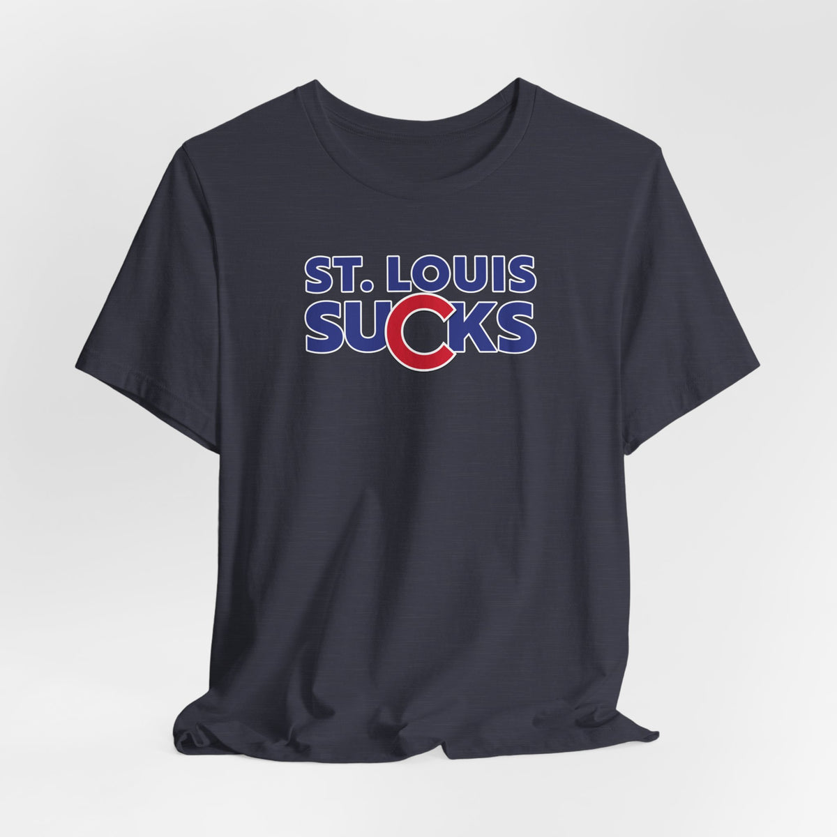 St. Louis Sucks! (for Chicago fans) - Unisex Jersey Short Sleeve Tee