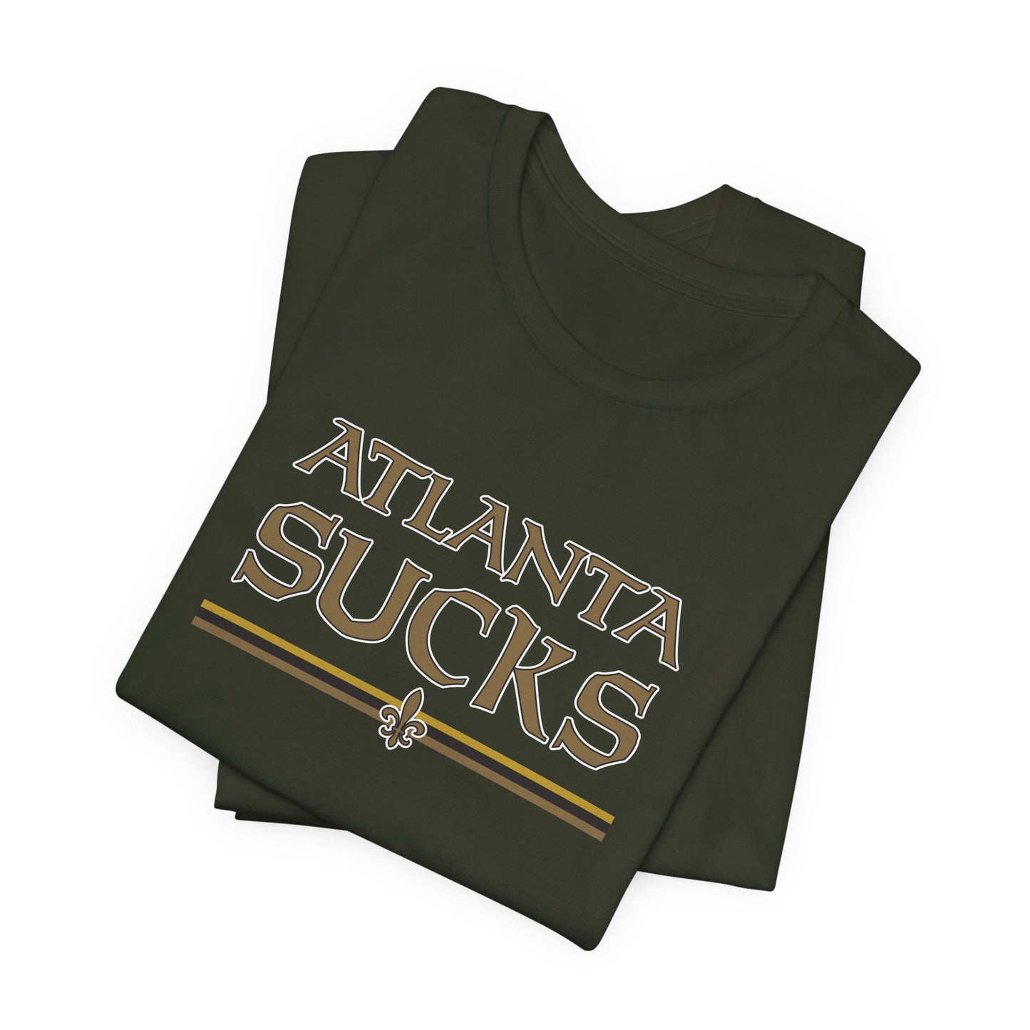 Atlanta Sucks (for New Orleans fans) - Unisex Jersey Short Sleeve Tee