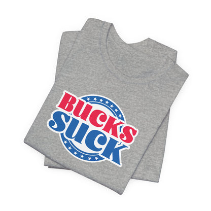 Bux Suck (for Philly fans) - Unisex Jersey Short Sleeve Tee