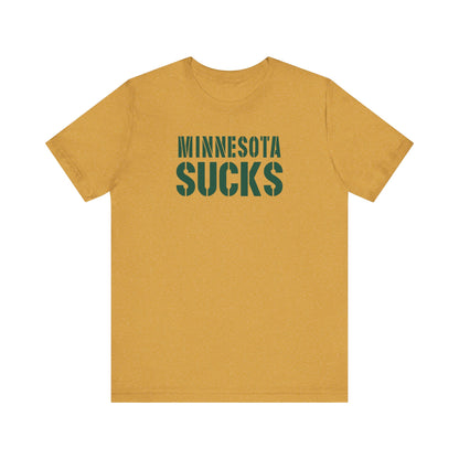 Minnesota Sux! (for Green Bay fans) - Unisex Jersey Short Sleeve Tee