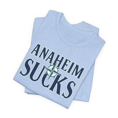 Anaheim Sucks (for Seattle fans) - Unisex Jersey Short Sleeve Tee