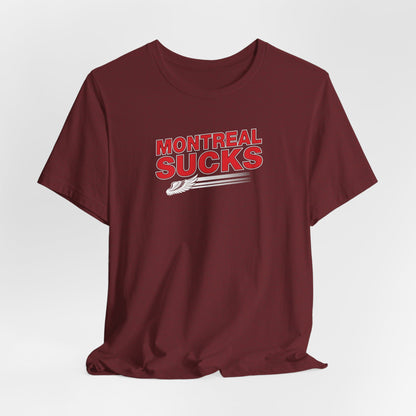 Montreal Sucks (for Detroit fans) - Unisex Jersey Short Sleeve Tee