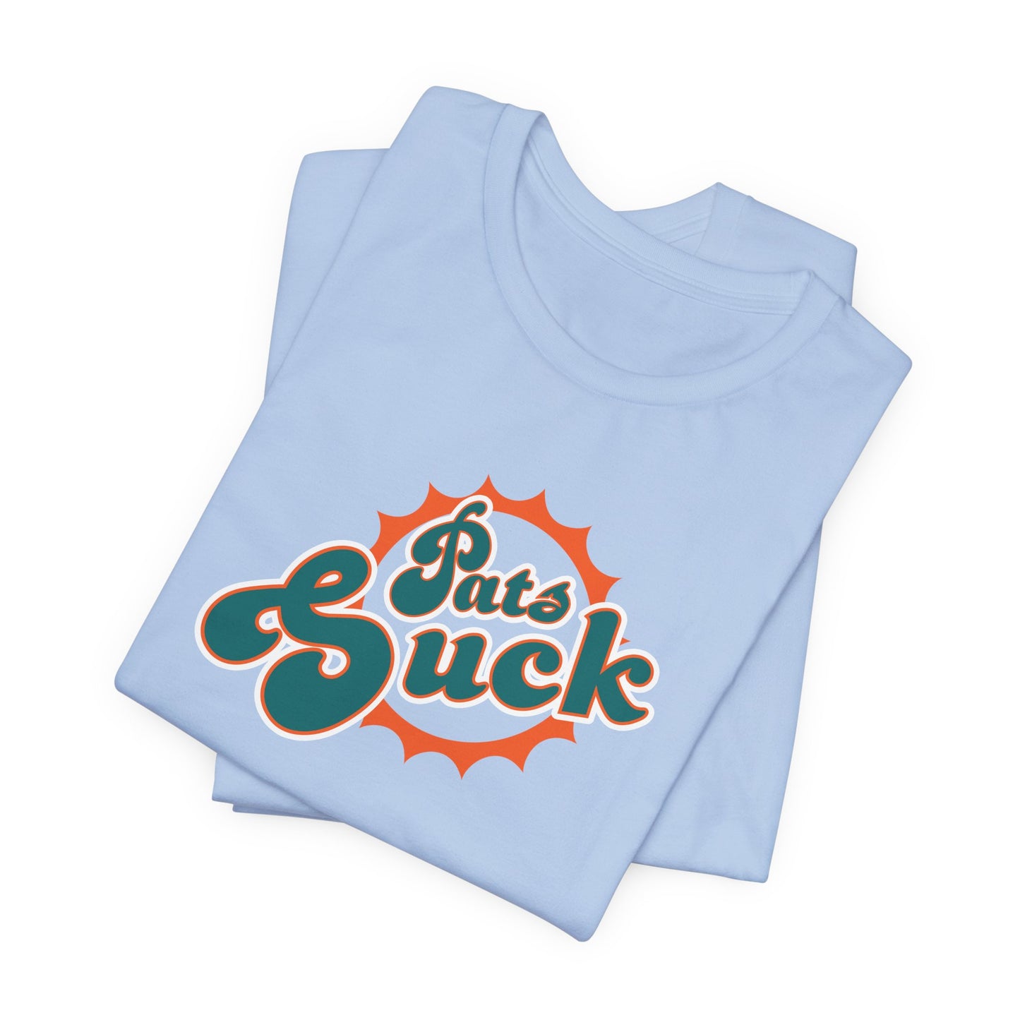 I Hate Patricks & Patricias, and all the pats (for Miami fans) - Unisex Jersey Short Sleeve Tee