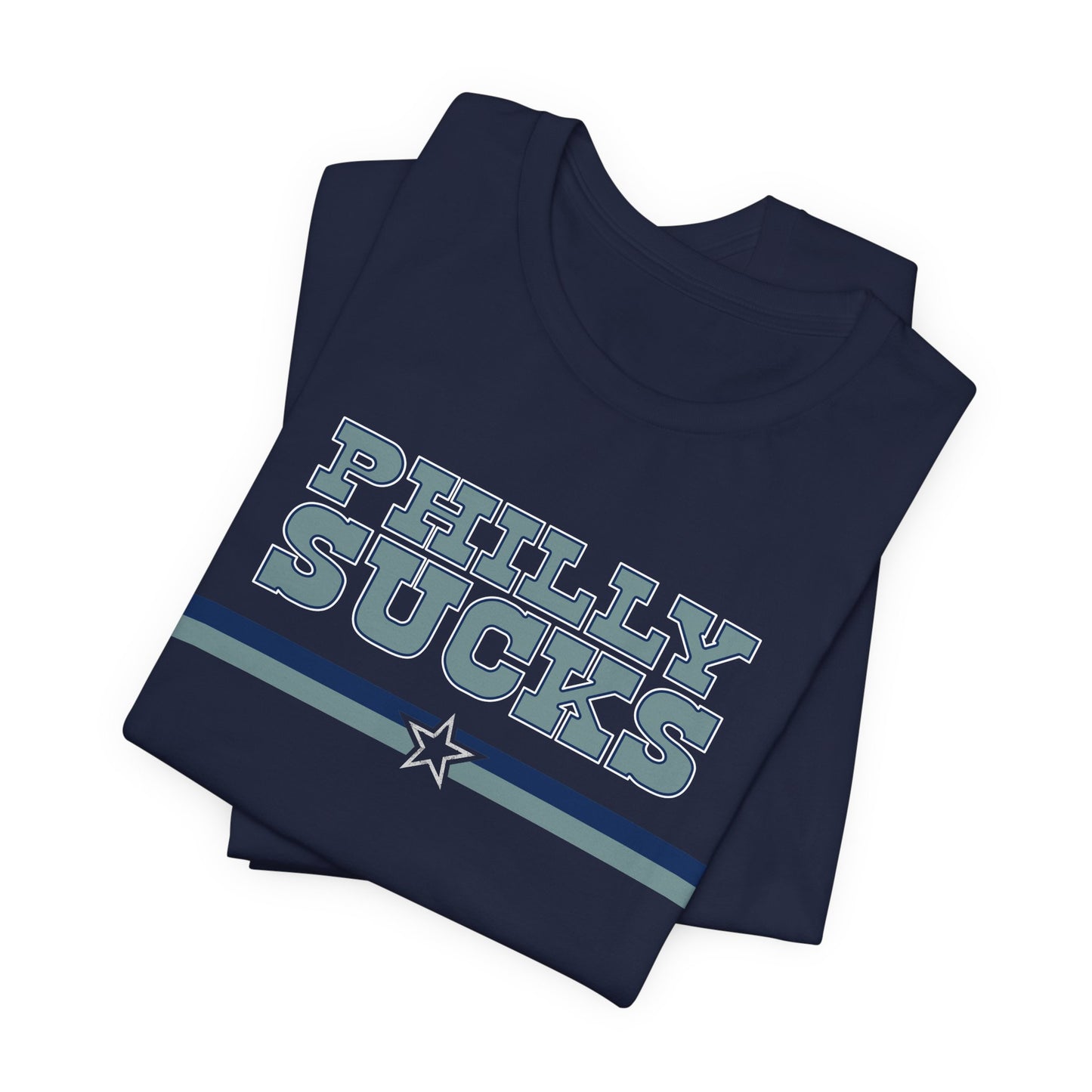 Philly Sucks (for Dallas fans) - Unisex Jersey Short Sleeve Tee