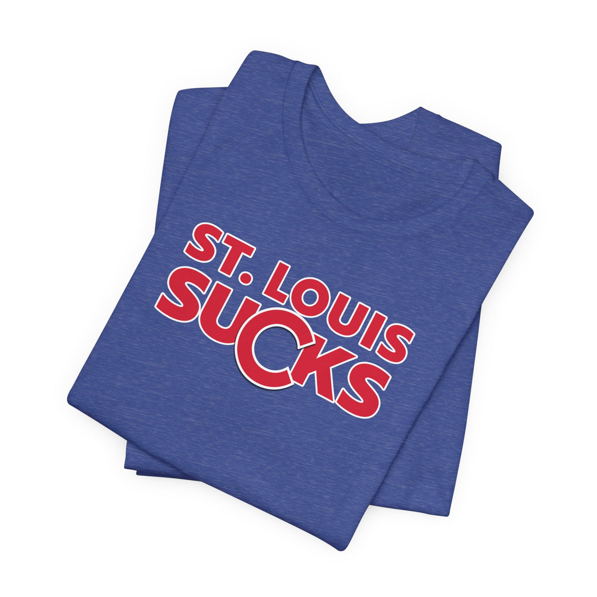 St. Louis Sucks! (for Chicago fans) - Unisex Jersey Short Sleeve Tee