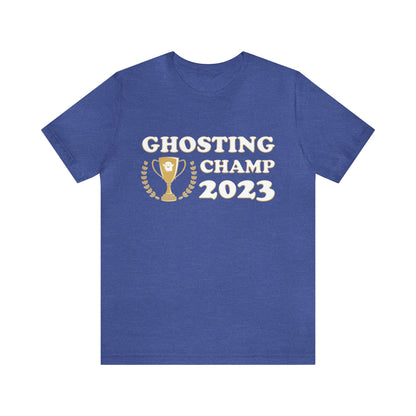 Ghosting Champ 2023 - Unisex Jersey Short Sleeve Tee