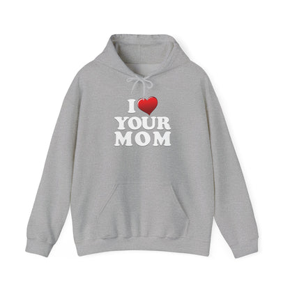 I ♥ Your Mom - Unisex Heavy Blend™ Hooded Sweatshirt