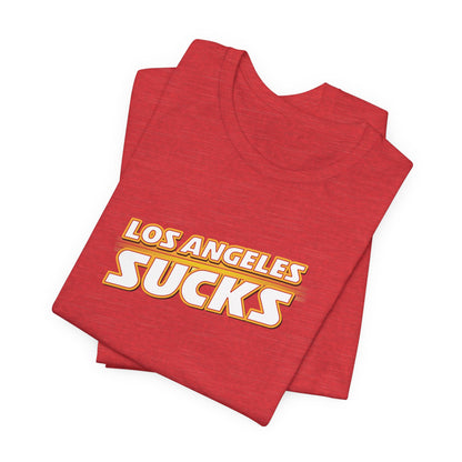 I Hate Los Angeles (for KC fans) - Unisex Jersey Short Sleeve Tee