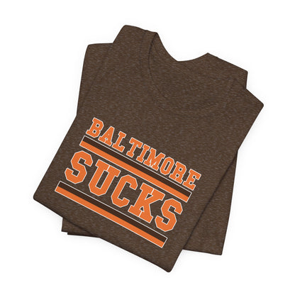 Baltimore Sux (for Cleveland fans) - Unisex Jersey Short Sleeve Tee