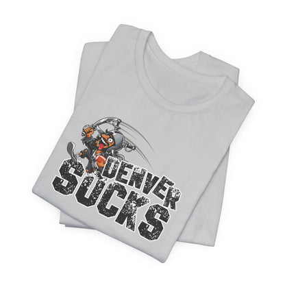 Denver Sux (for Las Vegas fans) - Unisex Jersey Short Sleeve Tee