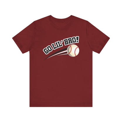 Go Lil' Bro! (Sibling Revelry Baseball) - Unisex Jersey Short Sleeve Tee