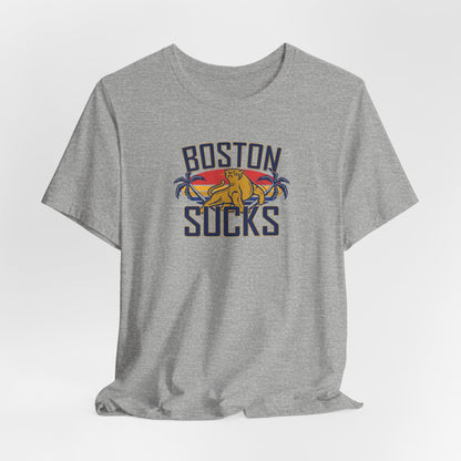 Boston Sucks (for Florida fans) - Unisex Jersey Short Sleeve Tee