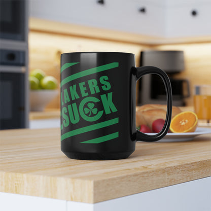 That L.A. Laykers Team Sucks (for Boston Fans) - Black Mug, 15oz