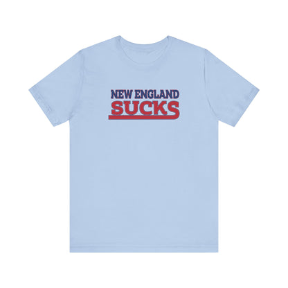 New England Sucks (for New York fans) - Unisex Jersey Short Sleeve Tee
