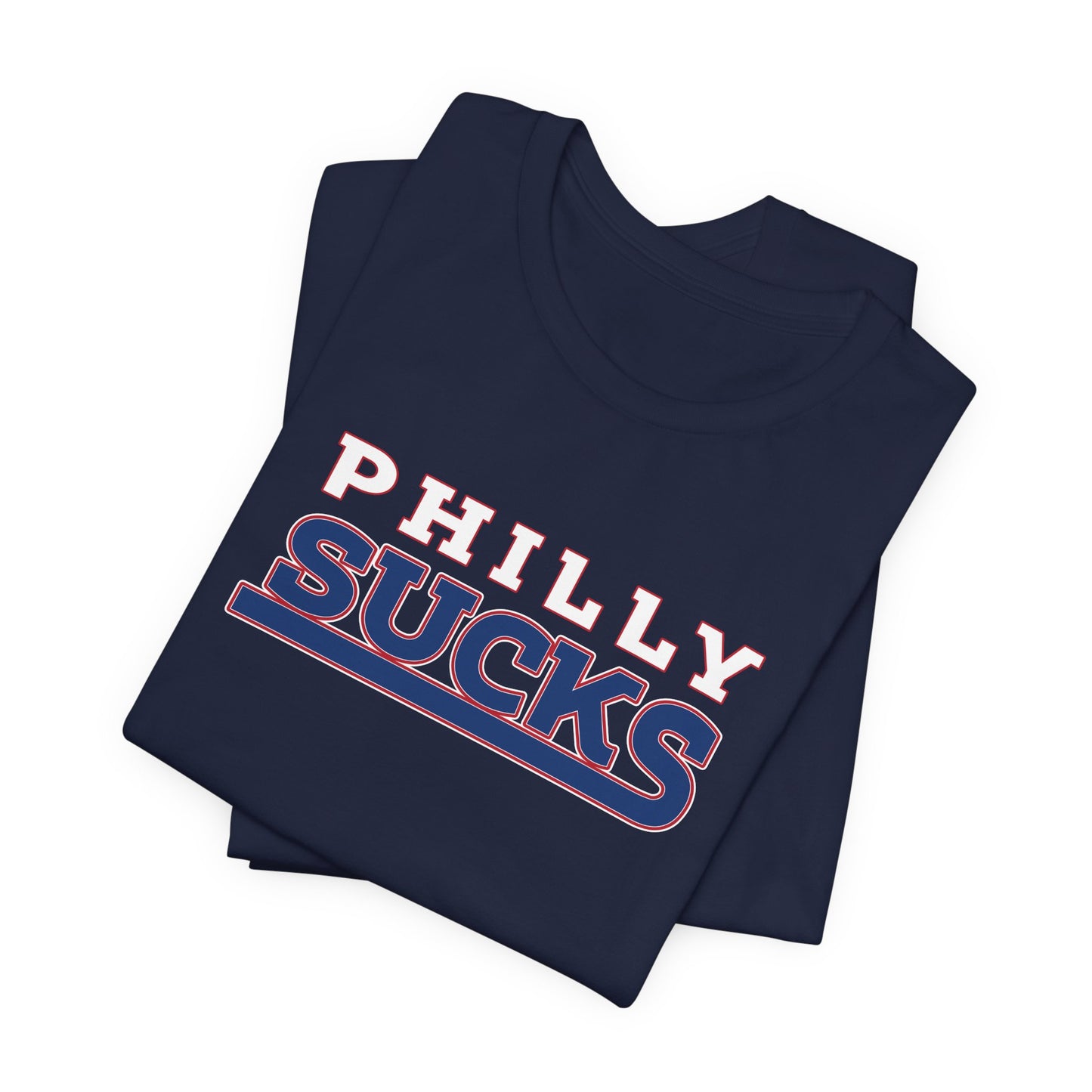Philly Sucks (for New York fans) - Unisex Jersey Short Sleeve Tee