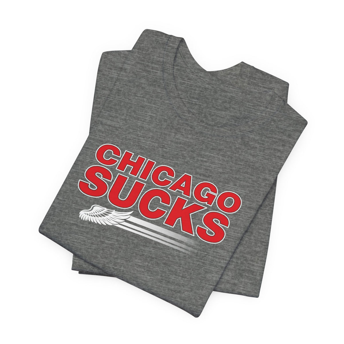 Chicago Sucks (for Detroit fans) - Unisex Jersey Short Sleeve Tee