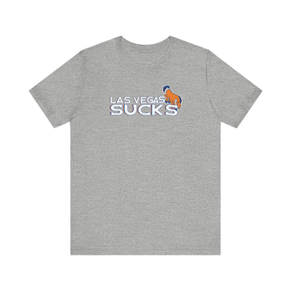 Vegas Sucks (for Denver fans) - Unisex Jersey Short Sleeve Tee