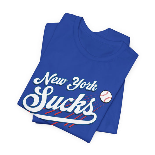 New York Sucks (for L.A. fans) - Unisex Jersey Short Sleeve Tee