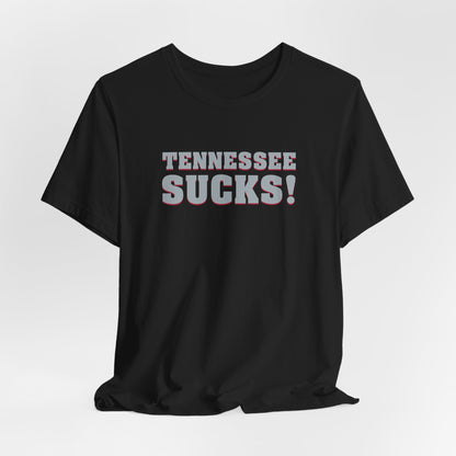 Tennessee Sucks (for Alabama fans) - Unisex Jersey Short Sleeve Tee