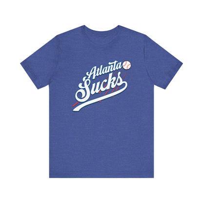 Atlanta Sucks (for L.A. fans) - Unisex Jersey Short Sleeve Tee