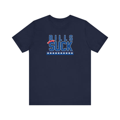 Paying Bills Sucks (for New England fans) - Unisex Jersey Short Sleeve Tee