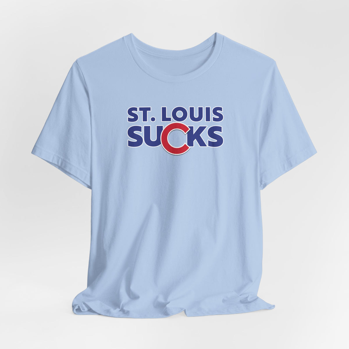 St. Louis Sucks! (for Chicago fans) - Unisex Jersey Short Sleeve Tee