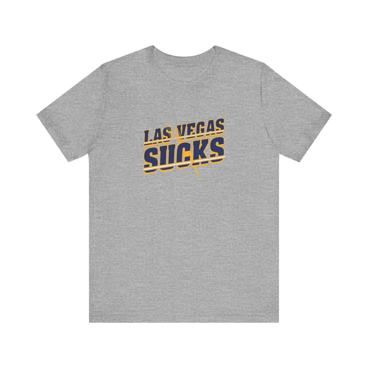 Vegas Sucks! (for Chargers fans) - Unisex Jersey Short Sleeve Tee