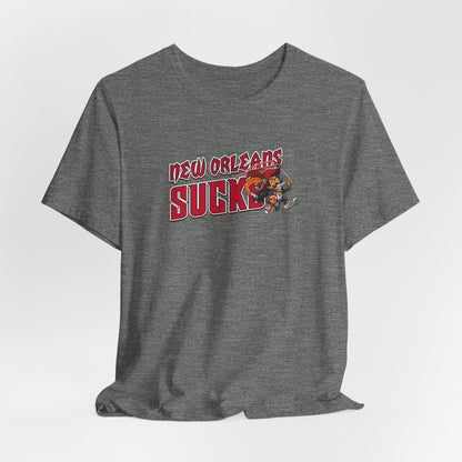 New Orleans Sucks (for Tampa Bay fans) - Unisex Jersey Short Sleeve Tee