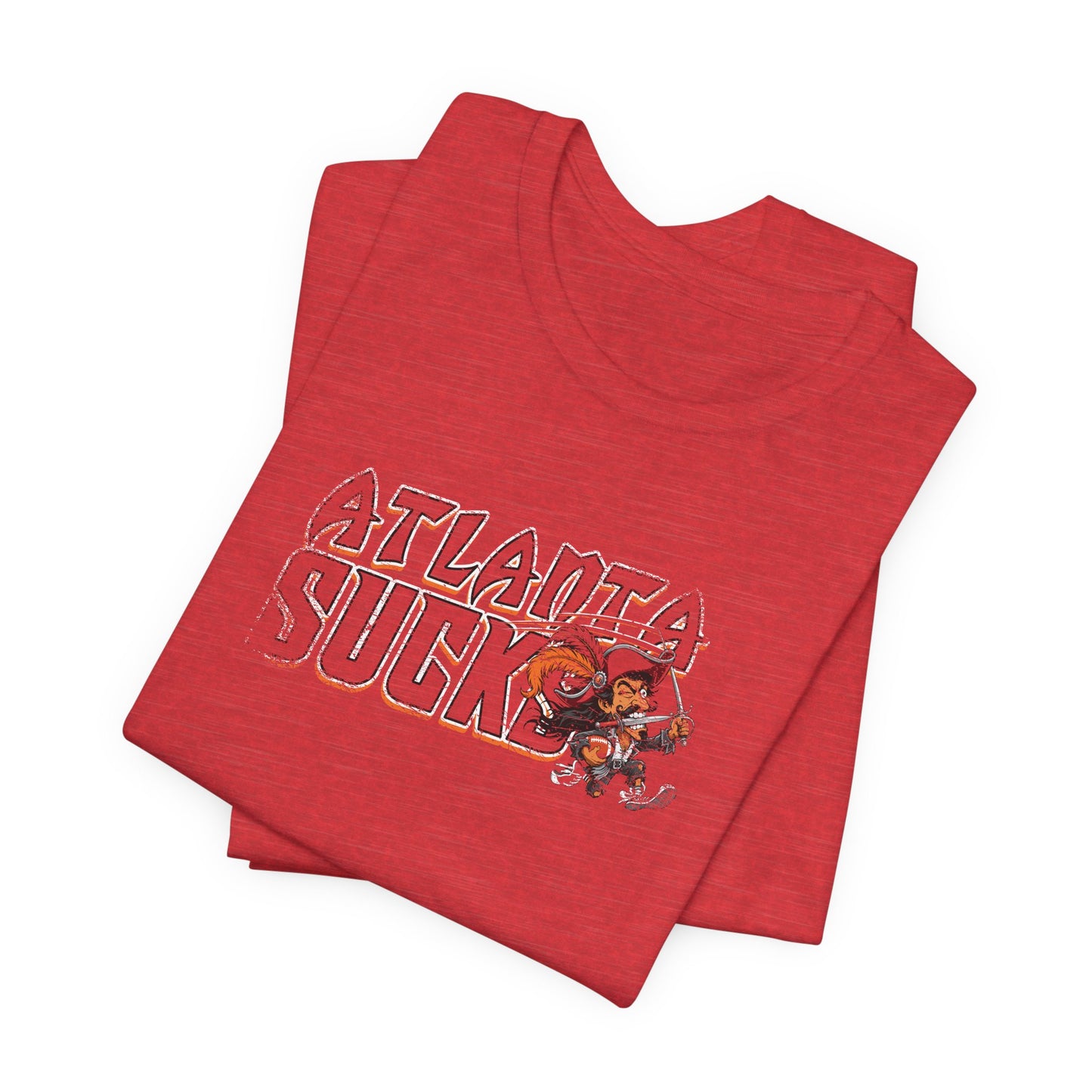 Atlanta Sucks (for Tampa Bay fans) - Unisex Jersey Short Sleeve Tee