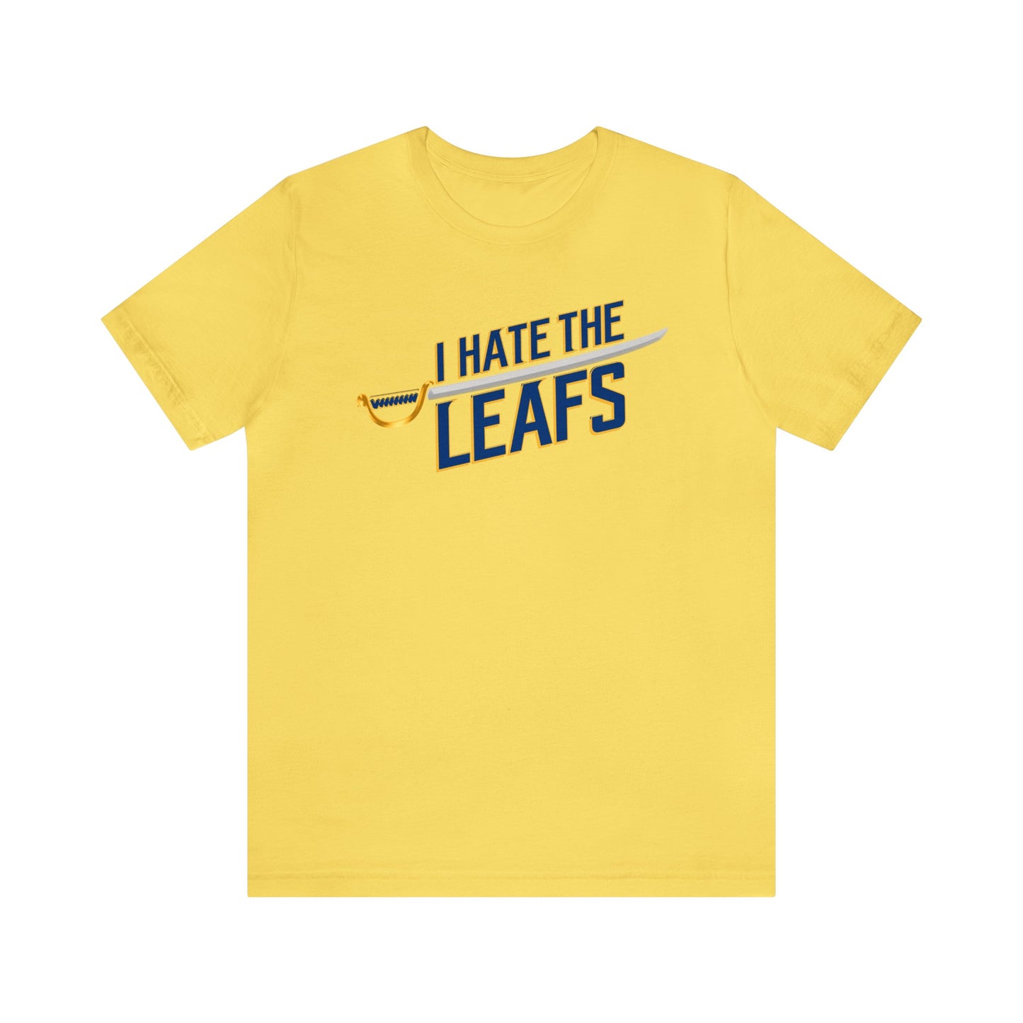 I Hate That Leaves Team (for Buffalo fans) - Unisex Jersey Short Sleeve Tee