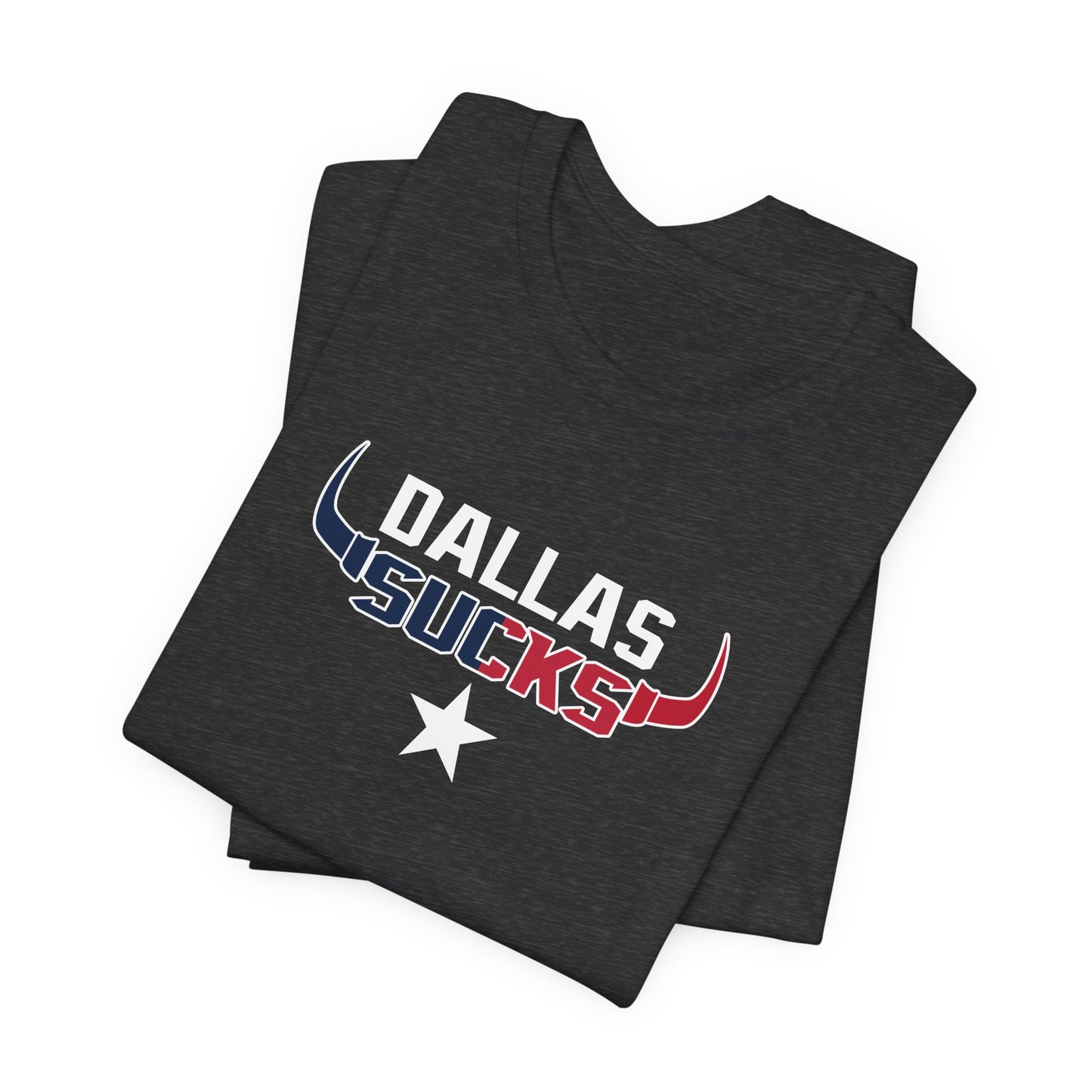 Dallas Sux (for Houston fans) - Unisex Jersey Short Sleeve Tee