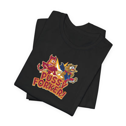 Pussycat Forker (for Tempe fans) - Unisex Jersey Short Sleeve Tee