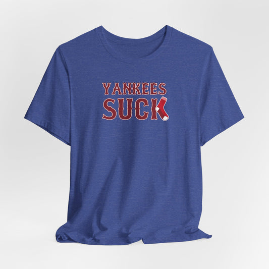 Yanks Suck (for Boston fans) - Unisex Jersey Short Sleeve Tee