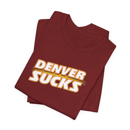 I Hate Denver (for Kansas City fans) - Unisex Jersey Short Sleeve Tee