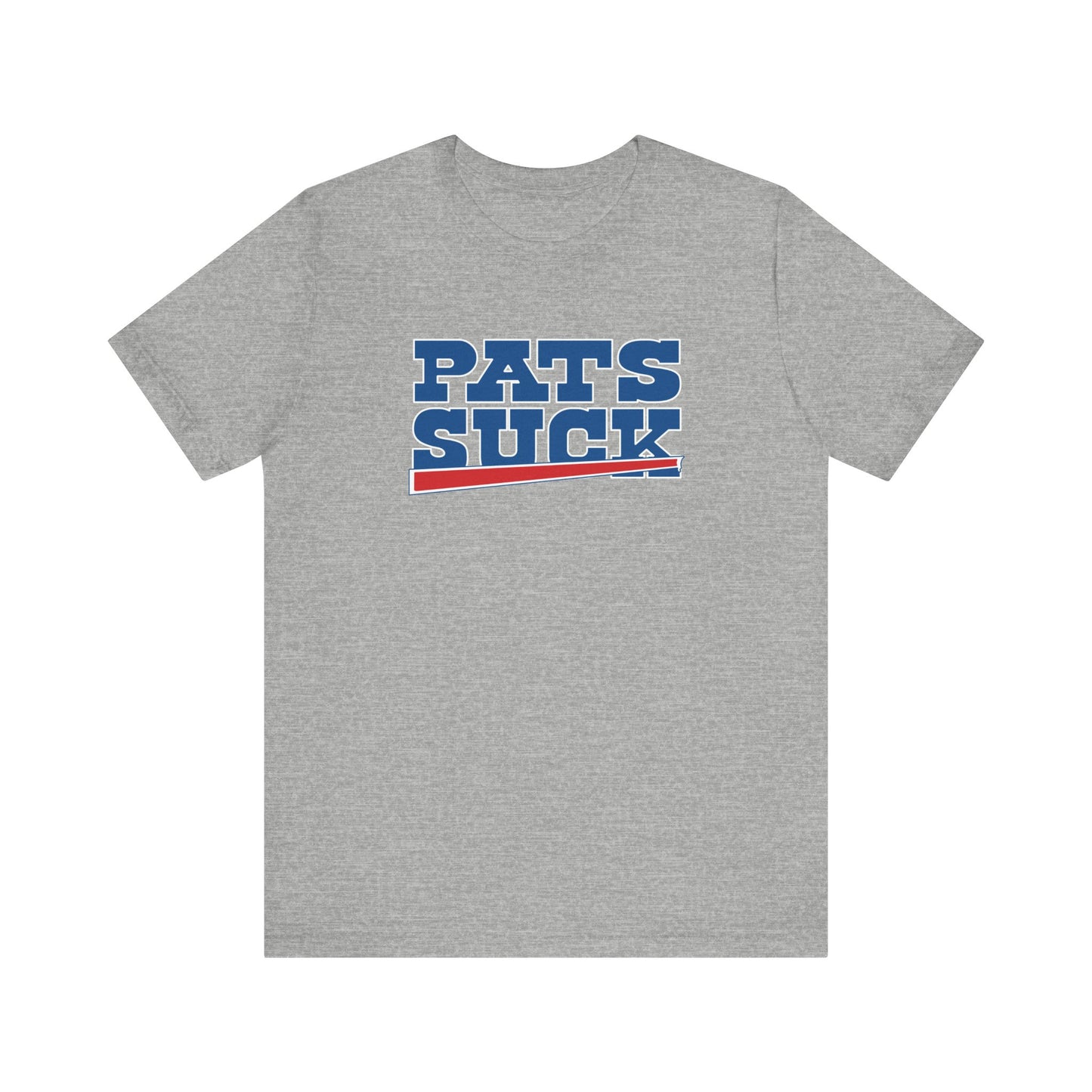 Do You Hate Pats? - Unisex Jersey Short Sleeve Tee