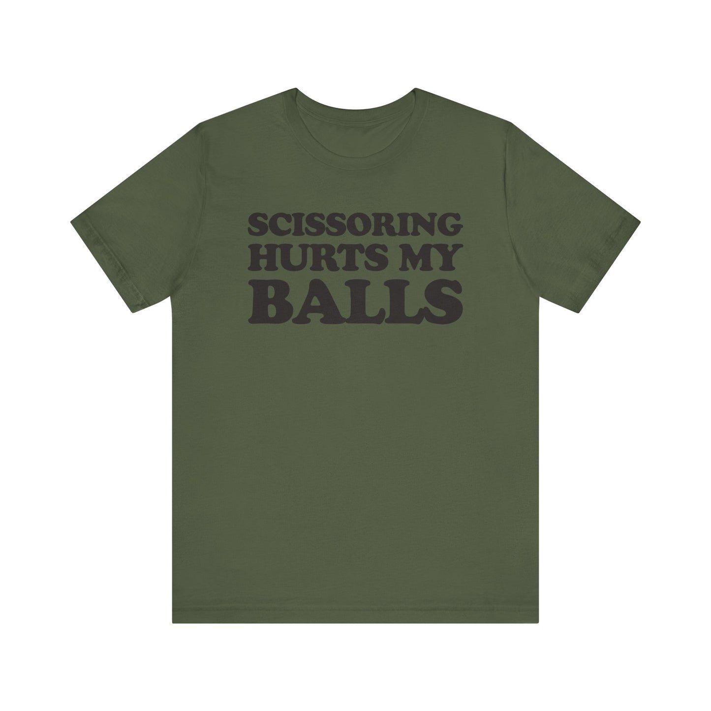 Scissoring Hurts My Balls - Unisex Jersey Short Sleeve Tee