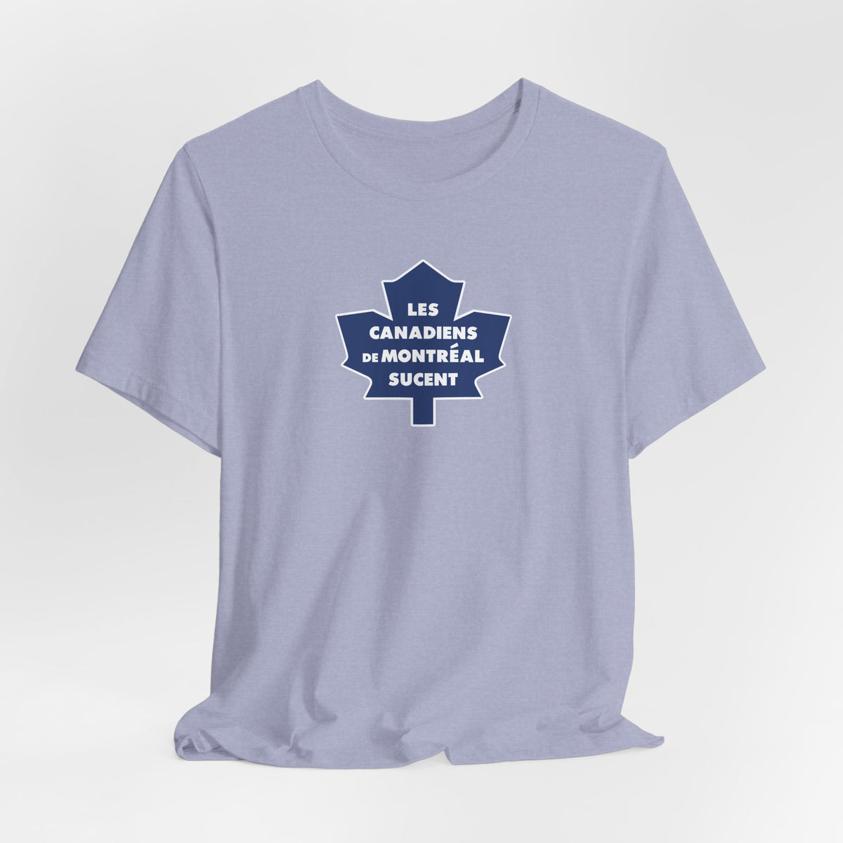 Les Canadiens de Montréal Sucent (for Toronto fans) - Unisex Jersey Short Sleeve Tee