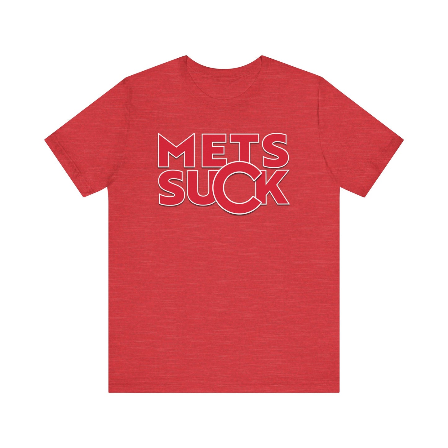 Mets Suck! (for Cubs fans) - Unisex Jersey Short Sleeve Tee