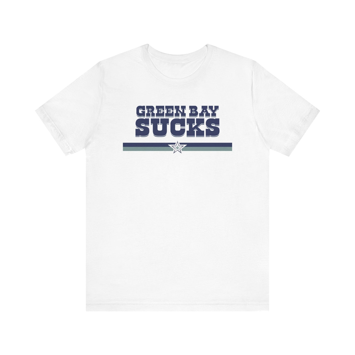 Green Bay Sux (for Dallas fans) - Unisex Jersey Short Sleeve Tee