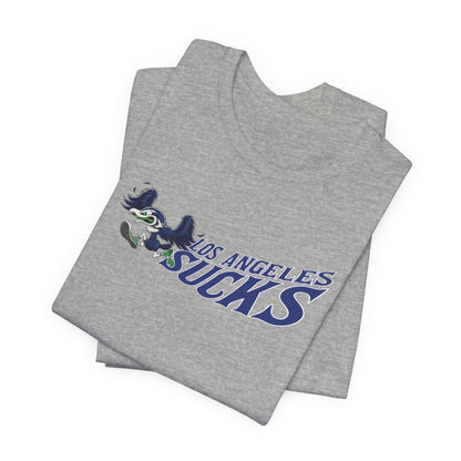 Los Angeles Sucks! (for Seattle fans) - Unisex Jersey Short Sleeve Tee