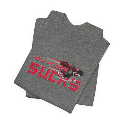 New Orleans Sucks (for Atlanta fans) - Unisex Jersey Short Sleeve Tee