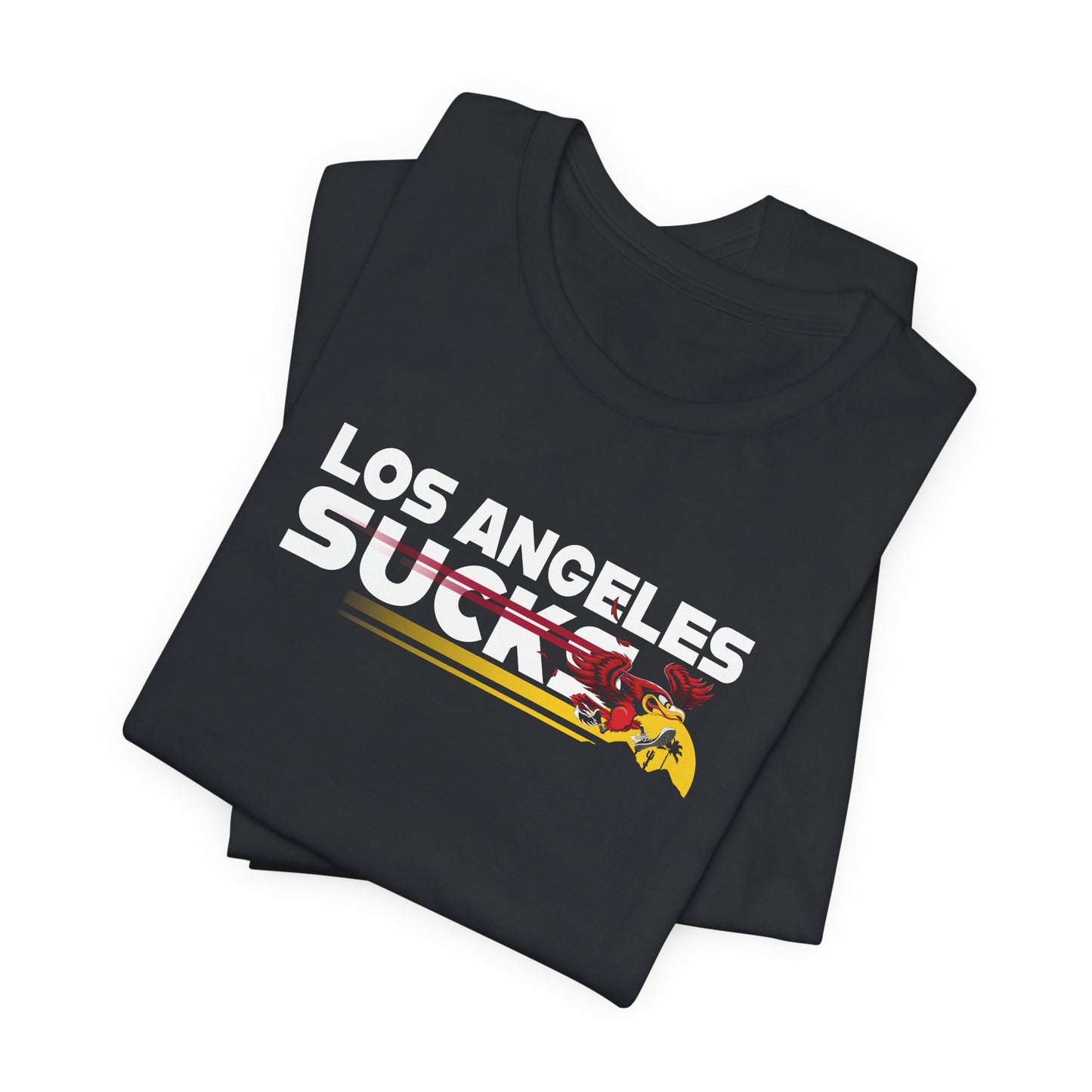 Los Angeles Sucks (for Arizona fans) - Unisex Jersey Short Sleeve Tee