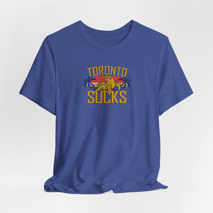 Toronto Sucks (for Florida fans) - Unisex Jersey Short Sleeve Tee