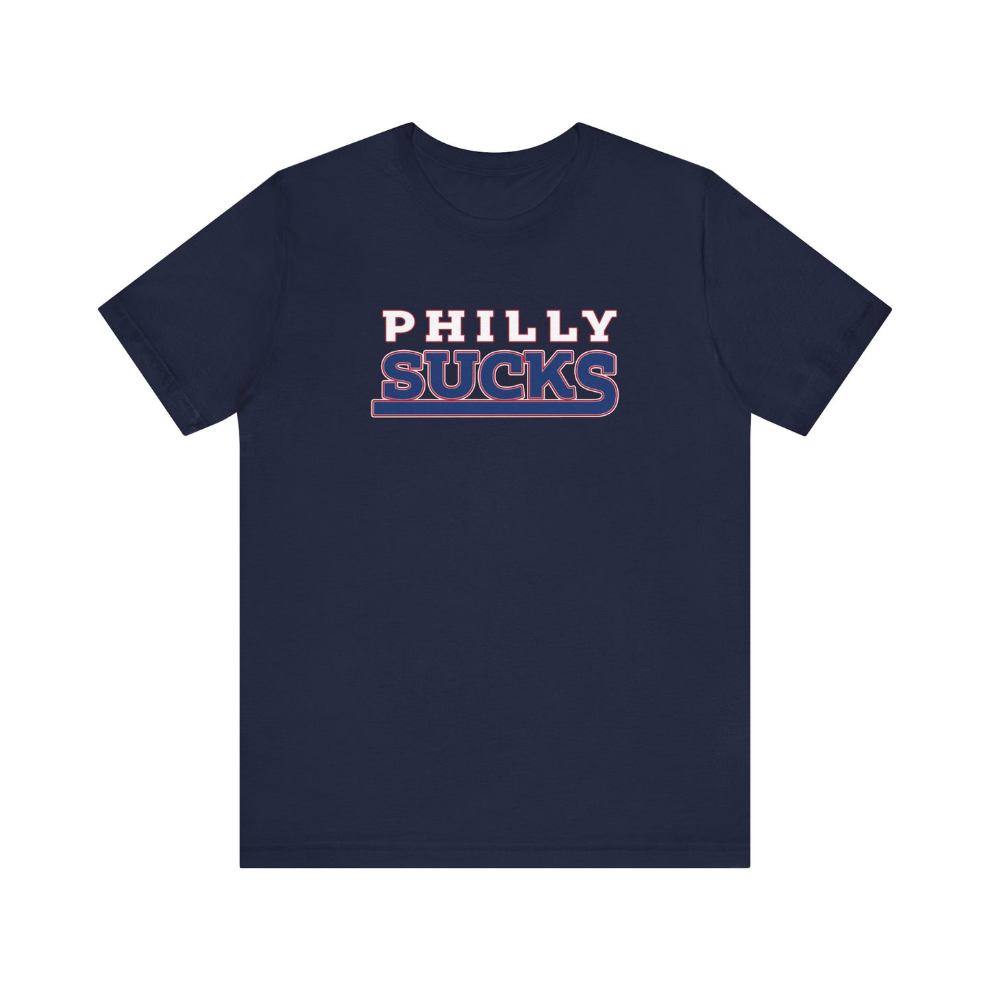 Philly Sucks (for New York fans) - Unisex Jersey Short Sleeve Tee