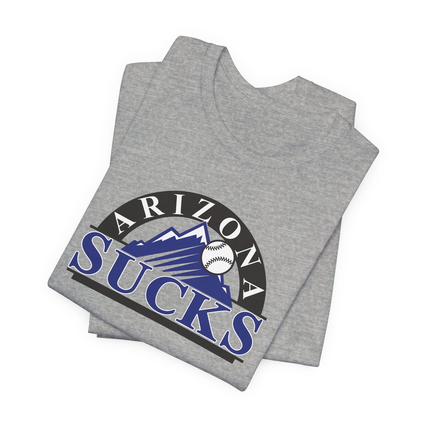 Arizona Sucks (for Colorado Rockies fans) - Unisex Jersey Short Sleeve Tee