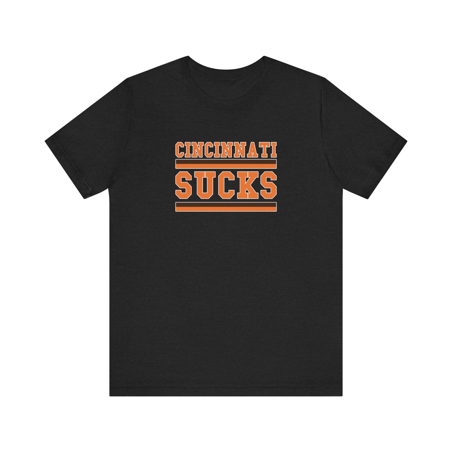 That Other Ohio City Sucks (for Cleveland fans) - Unisex Jersey Short Sleeve Tee