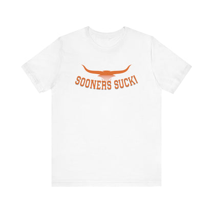 Okies Suck (for Longhorn fans) - Unisex Jersey Short Sleeve Tee