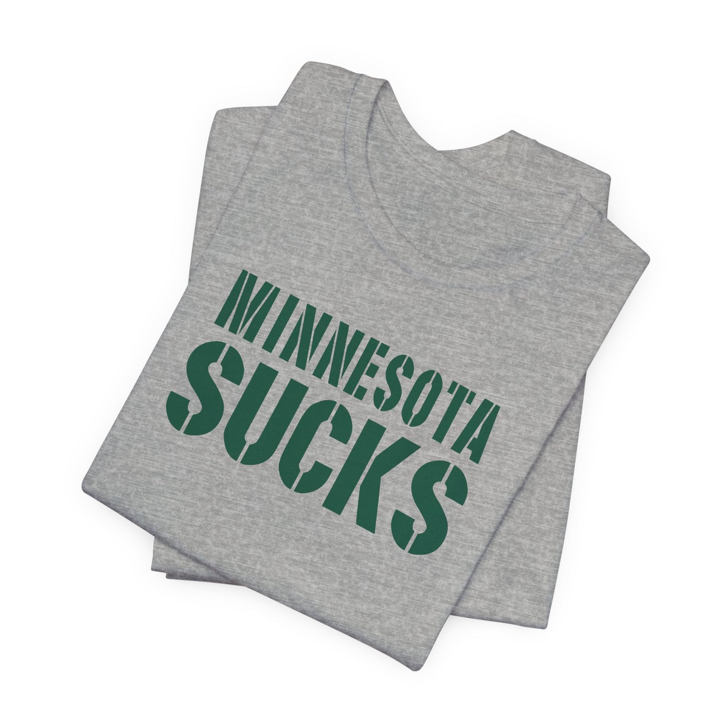 Minnesota Sux! (for Green Bay fans) - Unisex Jersey Short Sleeve Tee