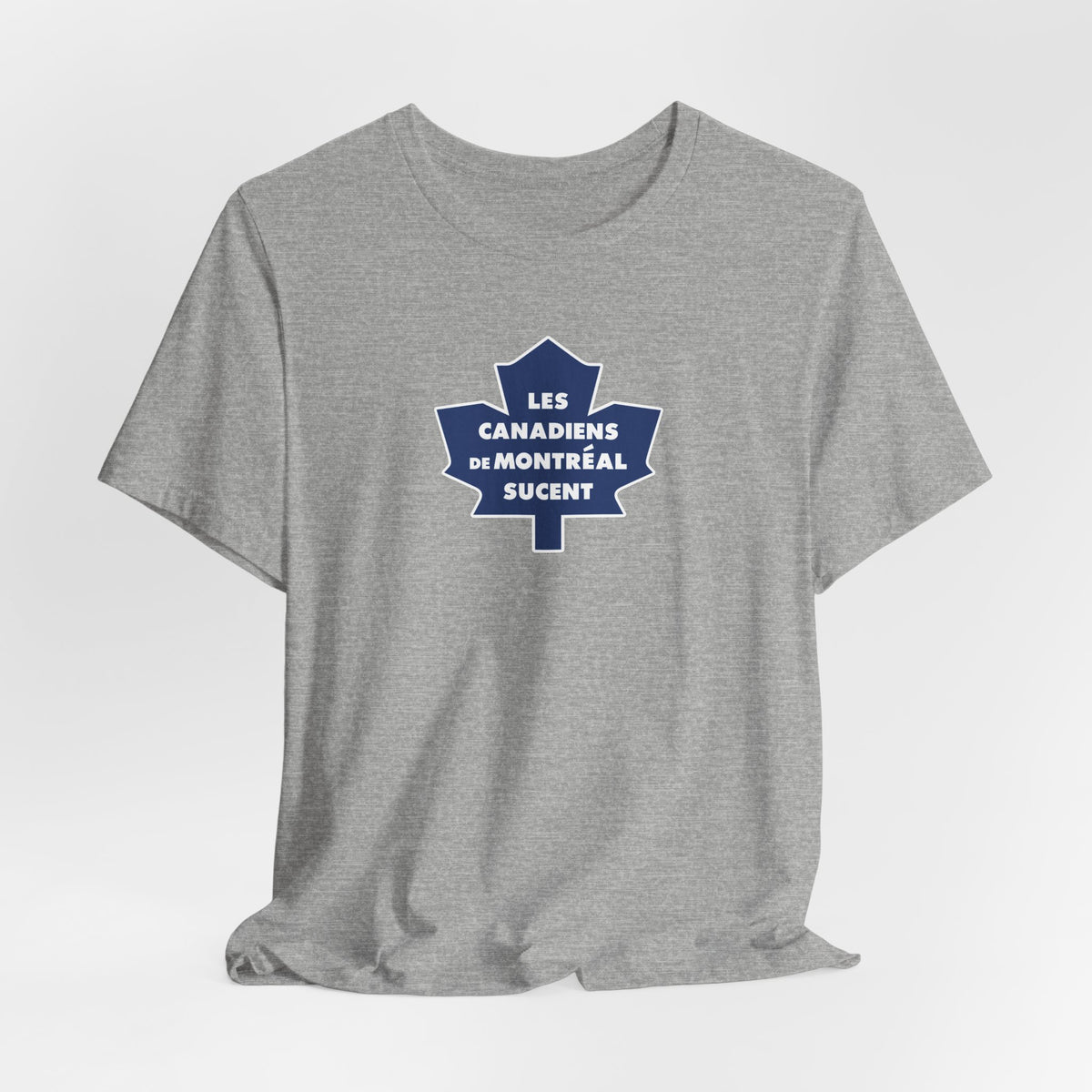 Les Canadiens de Montréal Sucent (for Toronto fans) - Unisex Jersey Short Sleeve Tee