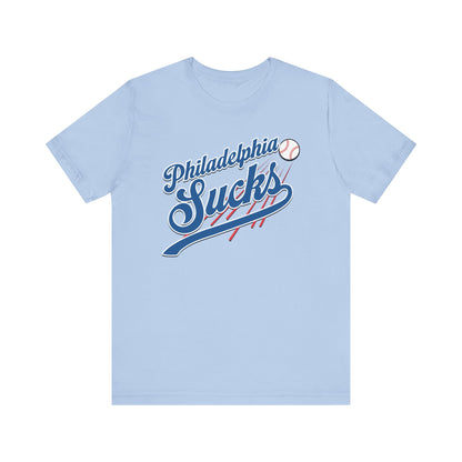Philadelphia Sucks (for L.A. fans) - Unisex Jersey Short Sleeve Tee